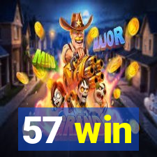 57 win